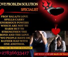 Powerful Love Spells to Manifest Your Desires Instantly (WhatsApp: +27836633417)